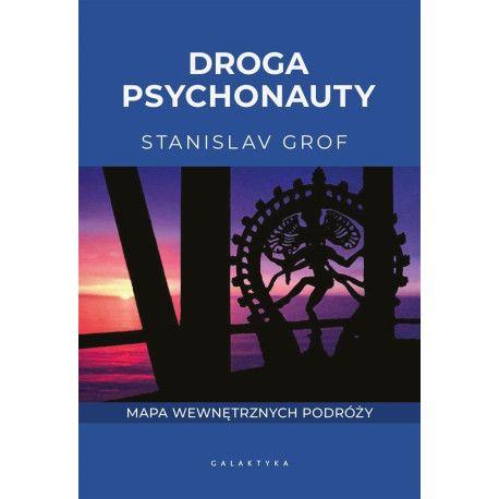 Droga psychonauty. Mapa wewnętrznych podróży