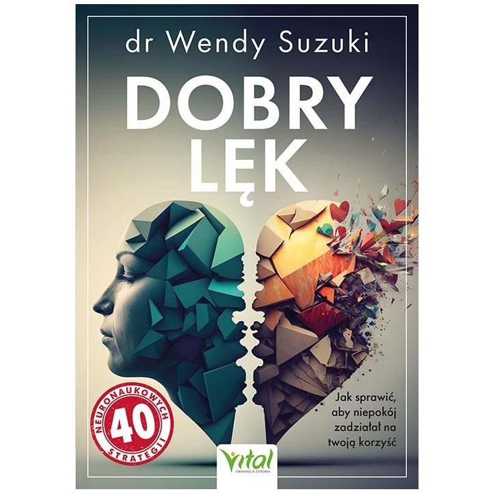 Dobry lęk. Jak sprawić, aby niepokój zadziałał..