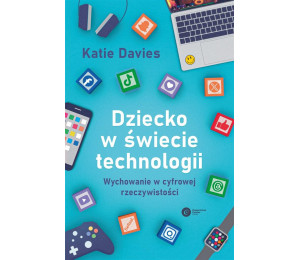 Dziecko w świecie technologii