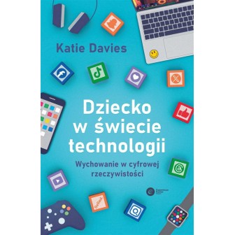 Dziecko w świecie technologii