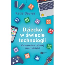 Dziecko w świecie technologii