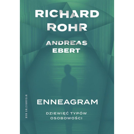 Enneagram. Dziewięć typów osobowości w.3