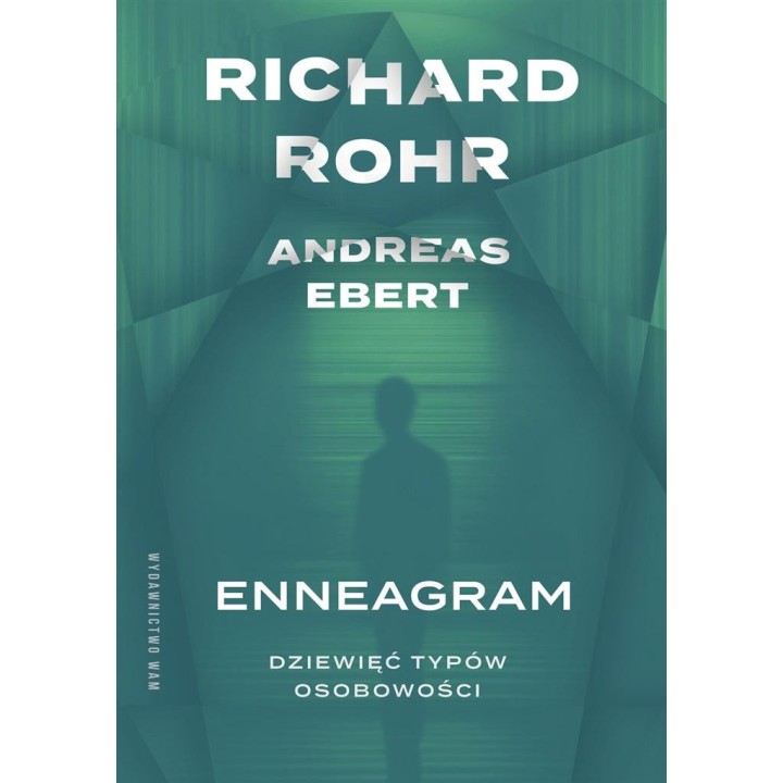 Enneagram. Dziewięć typów osobowości w.3