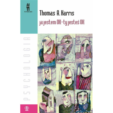 Ja jestem OK - ty jesteś OK