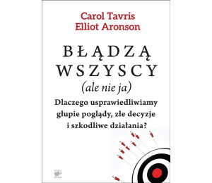Błądzą wszyscy (ale nie ja)