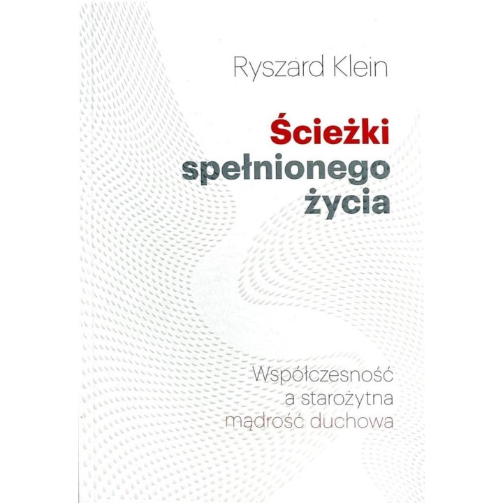 Ścieżki spełnionego życia