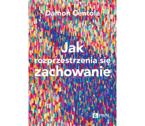 Jak rozprzestrzenia się zachowanie