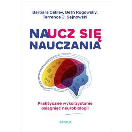 Naucz się nauczania. Praktyczne wykorzystanie...