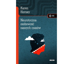 Neurotyczna osobowość naszych czasów
