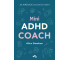 Mini ADHD Coach