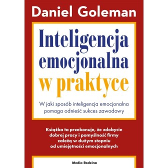 Inteligencja emocjonalna w praktyce