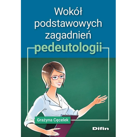 Wokół podstawowych zagadnień pedeutologii