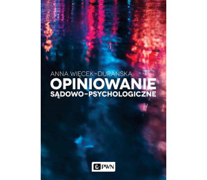 Opiniowanie sądowo-psychologiczne