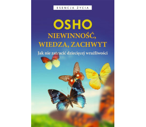 Niewinność, wiedza, zachwyt