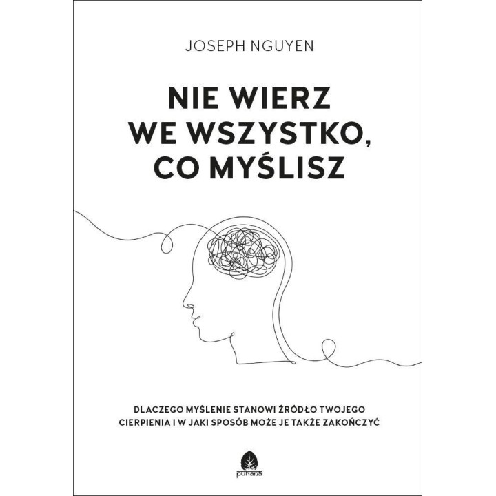 Nie wierz we wszystko, co myślisz