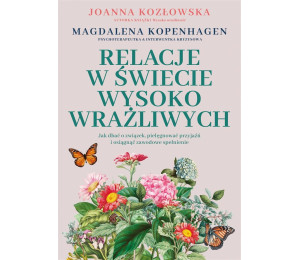 Relacje w świecie wysoko wrażliwych