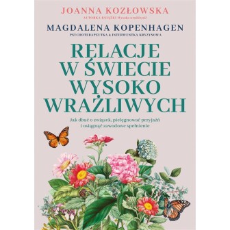 Relacje w świecie wysoko wrażliwych