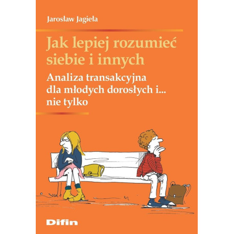 Jak lepiej rozumieć siebie i innych