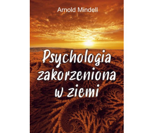 Psychologia zakorzeniona w ziemi