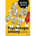 Psychologia zmiany. Rzecz dla wściekniętych w.3