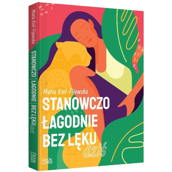 Stanowczo, łagodnie, bez lęku