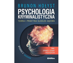 Psychologia kryminalistyczna T.1 w.5