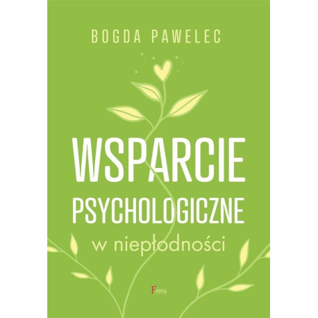 Wsparcie psychologiczne w niepłodności