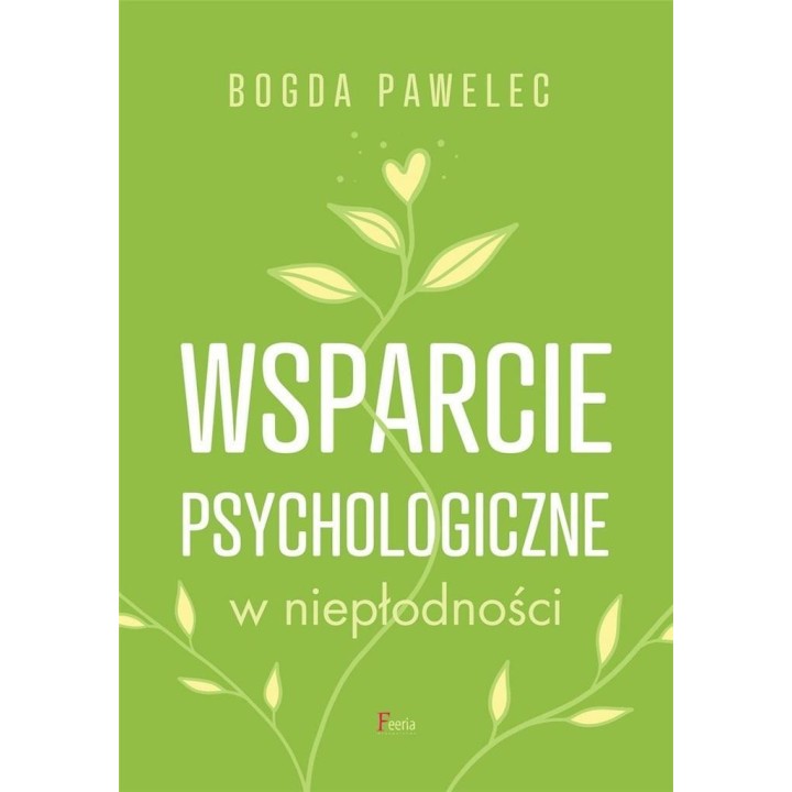 Wsparcie psychologiczne w niepłodności