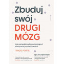 Zbuduj swój Drugi Mózg