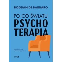 Po co światu psychoterapia