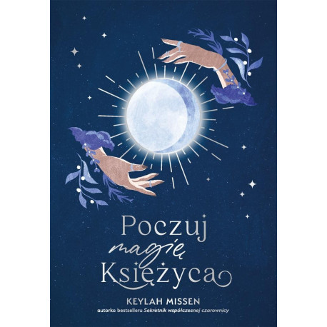 Poczuj magię Księżyca