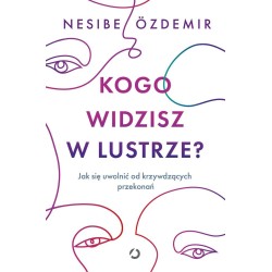Kogo widzisz w lustrze?