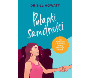 Pułapki samotności