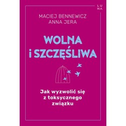 Wolna i szczęśliwa