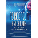 Percepcja psychiczna: magia mocy pozazmysłowej BR