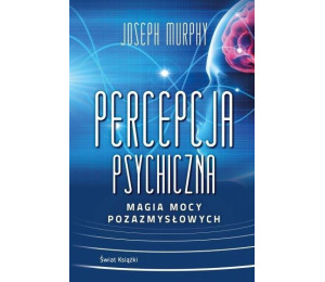 Percepcja psychiczna: magia mocy pozazmysłowej TW