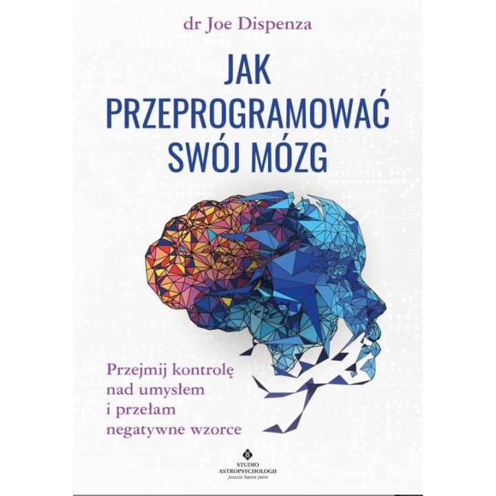 Jak przeprogramować swój mózg TW