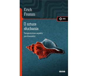 O sztuce słuchania. Terapeutyczne aspekty...