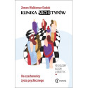 Klinika archetypów. Na szachownicy życia...