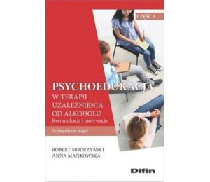 Psychoedukacja w terapii uzależnienia od alkoholu