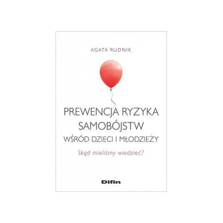 Prewencja ryzyka samobójstw wśród dzieci i..