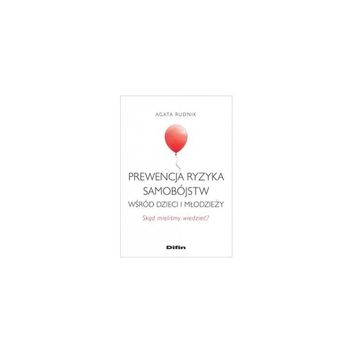 Prewencja ryzyka samobójstw wśród dzieci i..