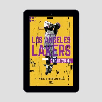 Okładka e-booka Los Angeles Lakers. Złota historia NBA. Wydanie II w księgarni sportowej Labotiga