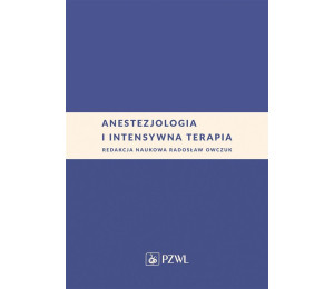 Anestezjologia i intensywna terapia