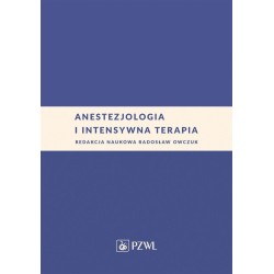 Anestezjologia i intensywna terapia