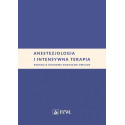 Anestezjologia i intensywna terapia