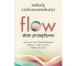 Flow. Stan przepływu