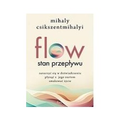 Flow. Stan przepływu