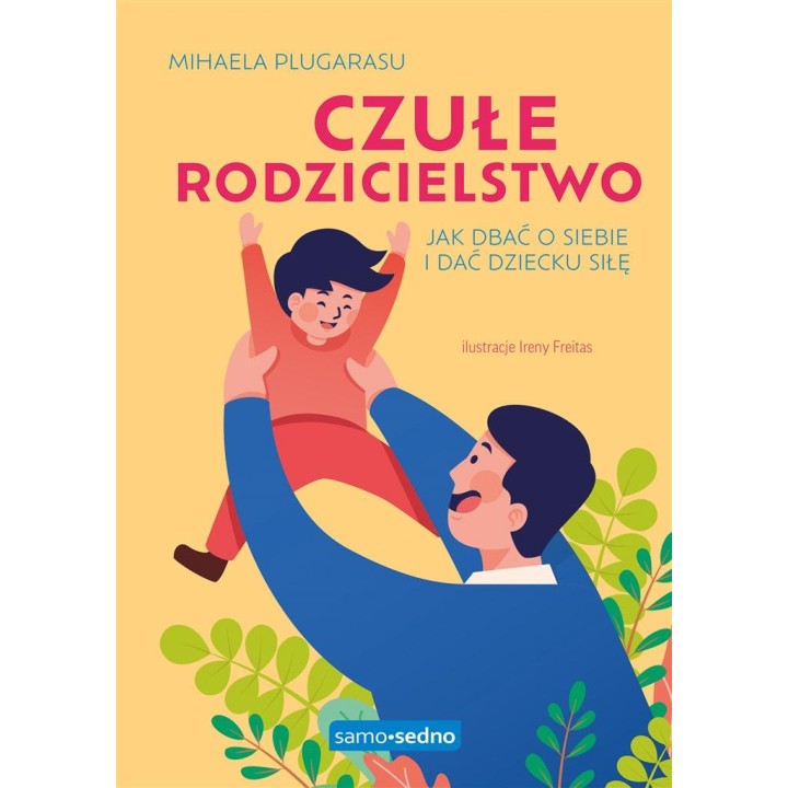 Czułe rodzicielstwo