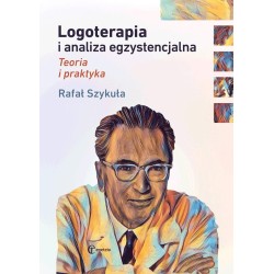 Logoterapia i analiza egzystencjalna